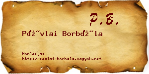 Pávlai Borbála névjegykártya